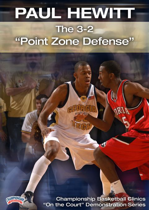 Paul Hewitt: The 3-2 "Point Zone Defense"                                                                                       