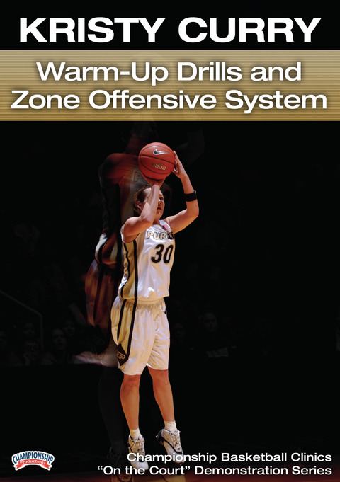 Kristy Curry: Warm-Up Drills and Zone Offensive System                                                                          