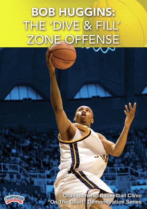 Bob Huggins: The 'Dive &amp; Fill' Zone Offense                                                                                 