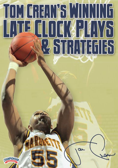 Tom Crean's Winning Late Clock Plays & Strategies                                                                               