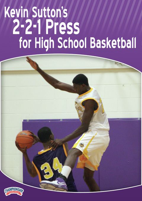 2-2-1 Press for High School Basketball                                                                                          