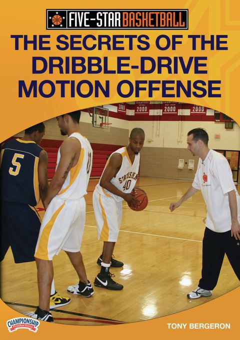 The Secrets of the Dribble-Drive Motion Offense                                                                                 