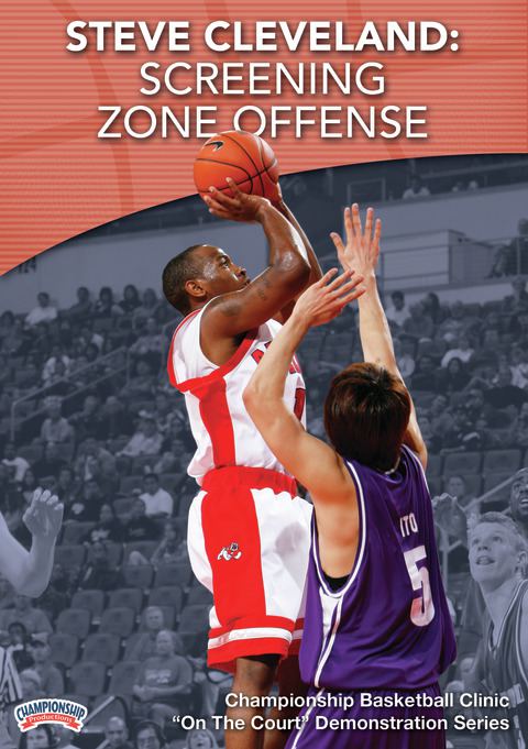 Steve Cleveland: Screening  Zone Offense                                                                                        
