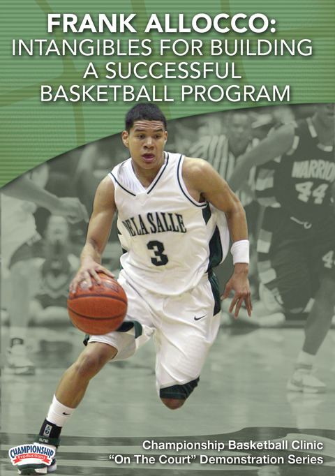 Frank Allocco: Intangibles for Building a Successful Basketball Program                                                         