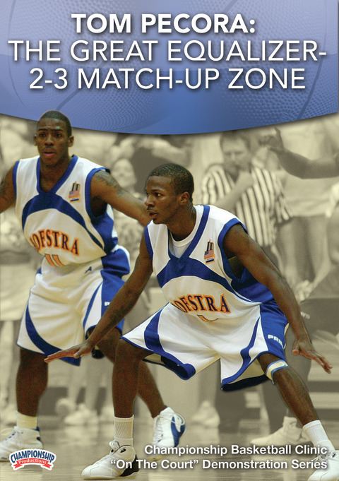 Tom Pecora: The Great Equalizer - The 2-3 Match-up Zone                                                                         