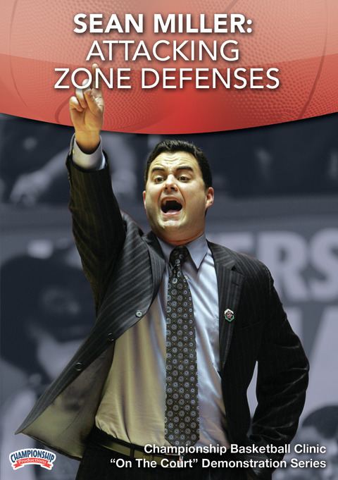 Sean Miller: Attacking Zone Defenses                                                                                            