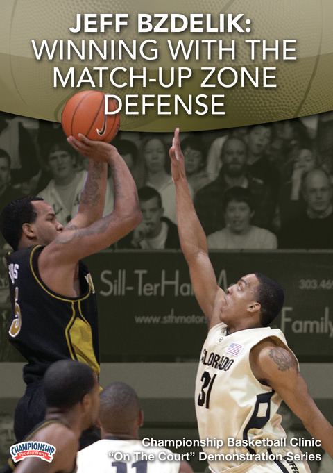 Jeff Bzdelik: Winning with the Match-Up Zone                                                                                    