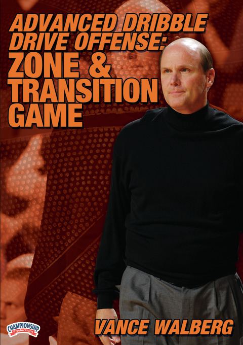Advanced Dribble-Drive Offense: Zone & Transition Game                                                                          
