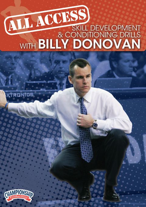 All-Access Skill Development &amp; Conditioning Drills with Billy Donovan                                                       