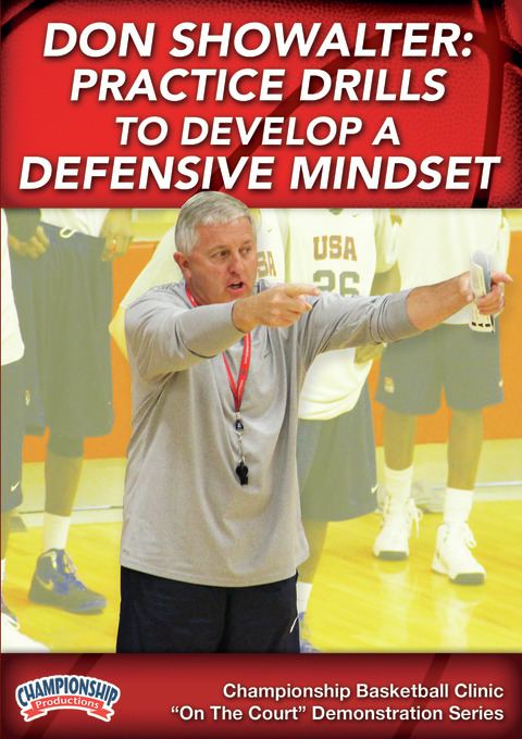 Don Showalter: Practice Drills to Build a Defensive Mindset ...