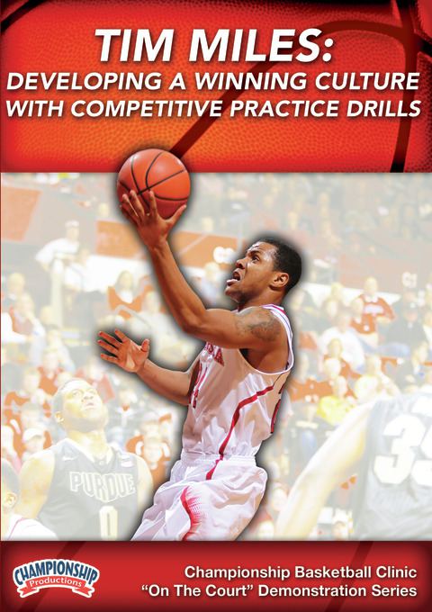 Tim Miles: Developing a Winning Culture with Competitive Practice Drills                                                        