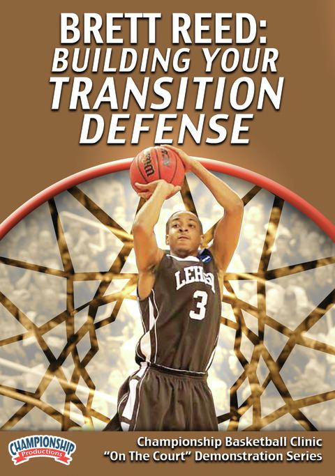 Brett Reed: Building Your Transition Defense                                                                                    