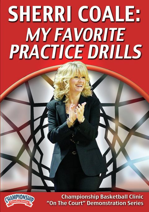 Sherri Coale: My Favorite Practice Drills                                                                                       
