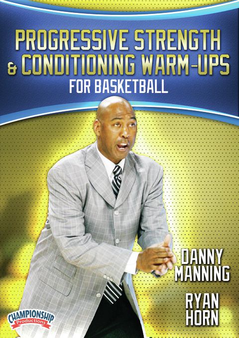 Progressive Strength and Conditioning Warm-ups for Basketball                                                                   