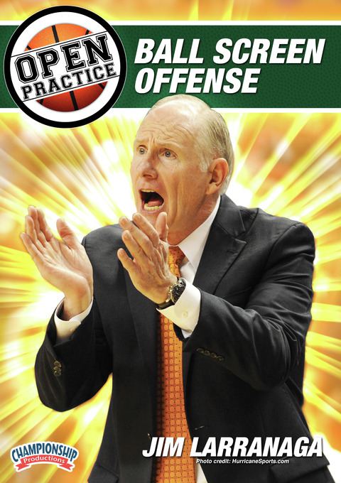 Open Practice with Jim Larranaga: Ball Screen Offense                                                                           