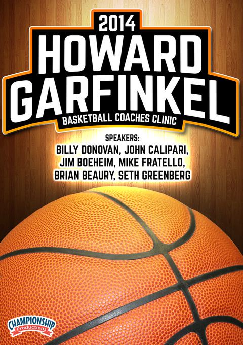 2014 Howard Garfinkel Basketball Coaches Clinic                                                                                 