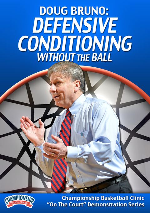 Doug Bruno: Defensive Conditioning Without the Ball                                                                             