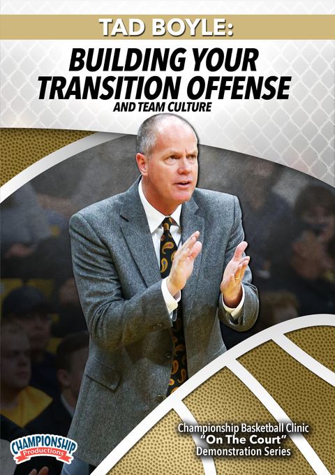Tad Boyle: Building Your Transition Offense and Team Culture                                                                    