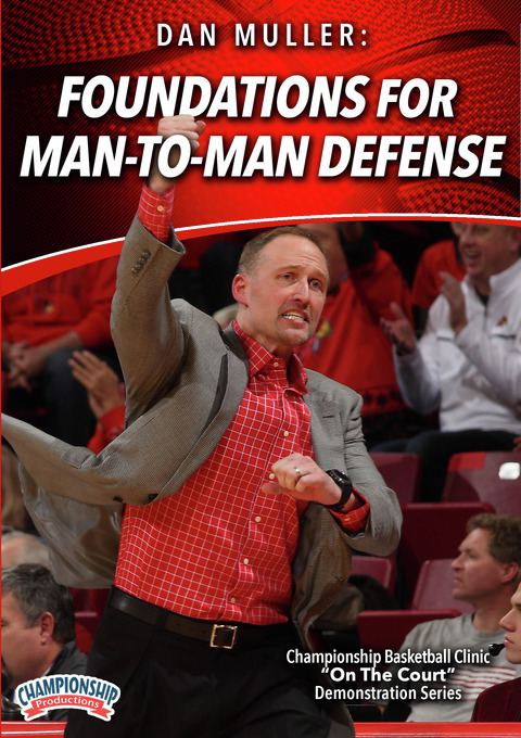 Dan Muller: Foundations for Man-to-Man Defense                                                                                  