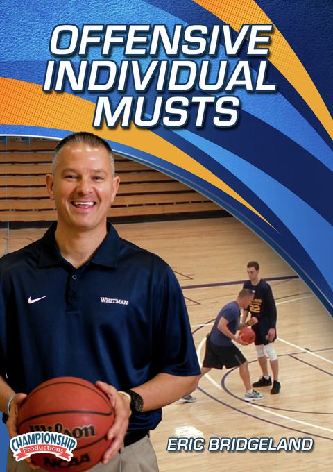 Offensive Individual Musts                                                                                                      