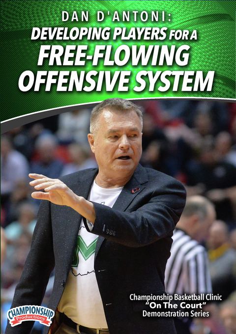 Developing Players for a Free-Flowing Offensive System                                                                          
