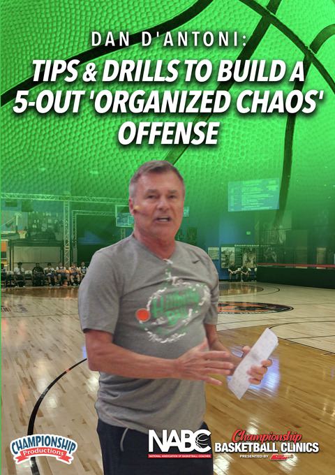 Tips and Drills to Build a 5-Out 'Organized Chaos' Offense                                                                      