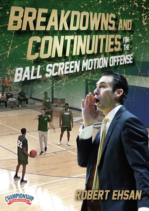 Breakdowns and Continuities for the Ball Screen Motion Offense                                                                  