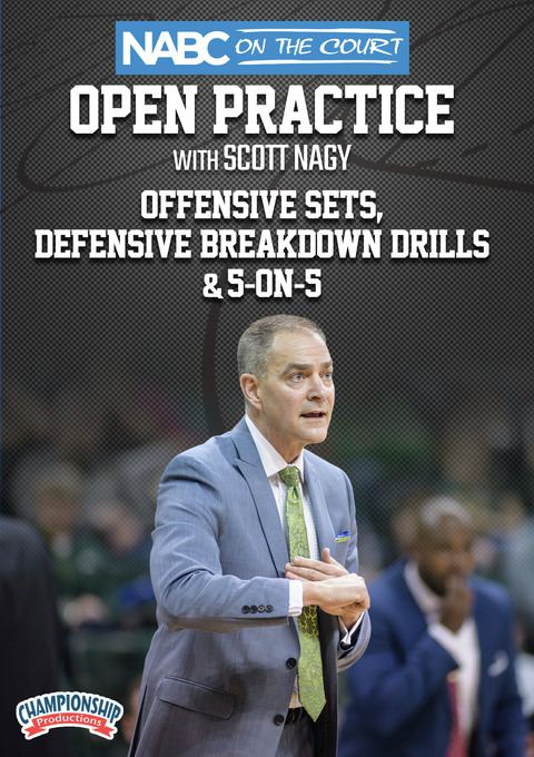 NABC On the Court Open Practice with Scott Nagy: Offensive Sets, Defensive Breakdown Drills & 5-on-5                            