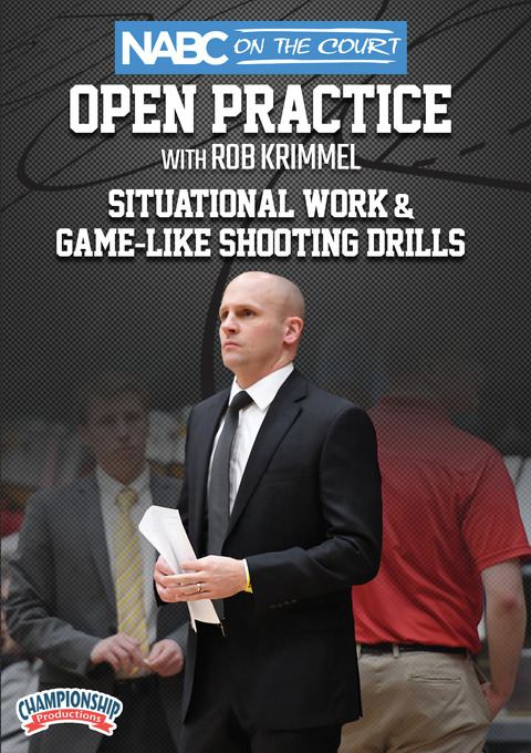 NABC On the Court Open Practice with Rob Krimmel: Situational Work & Game-Like Shooting Drills                                  