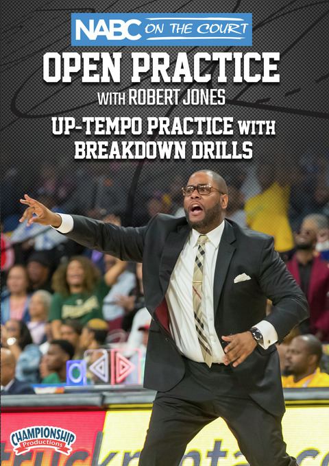 NABC On the Court Open Practice with Robert Jones: Up-Tempo Practice ...