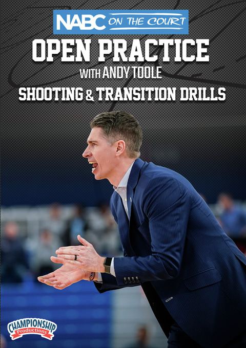 NABC On the Court Open Practice with Andy Toole: Shooting & Transition Drills                                                   