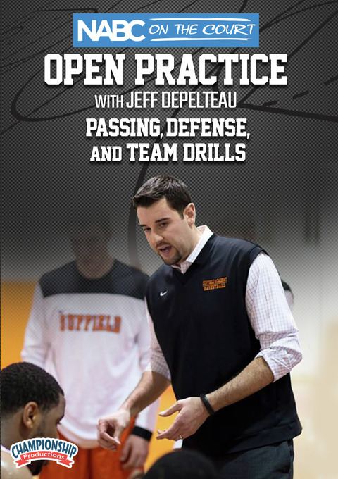 NABC On the Court Open Practice with Jeff Depelteau: Passing, Defense, and Team Drills                                          