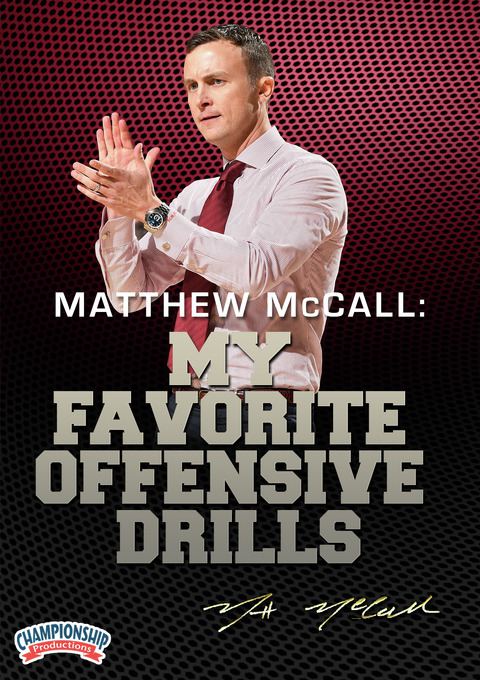 Matthew McCall: My Favorite Offensive Drills                                                                                    