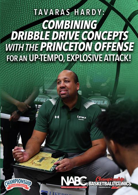 Combining Dribble Drive Concepts with the Princeton Offense for an Up-Tempo, Explosive Attack!                                  