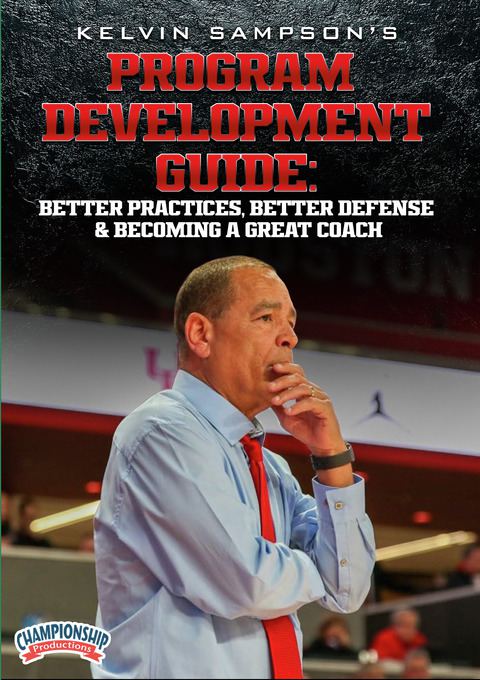 Kelvin Sampson's Program Development Guide: Better Practices, Better ...