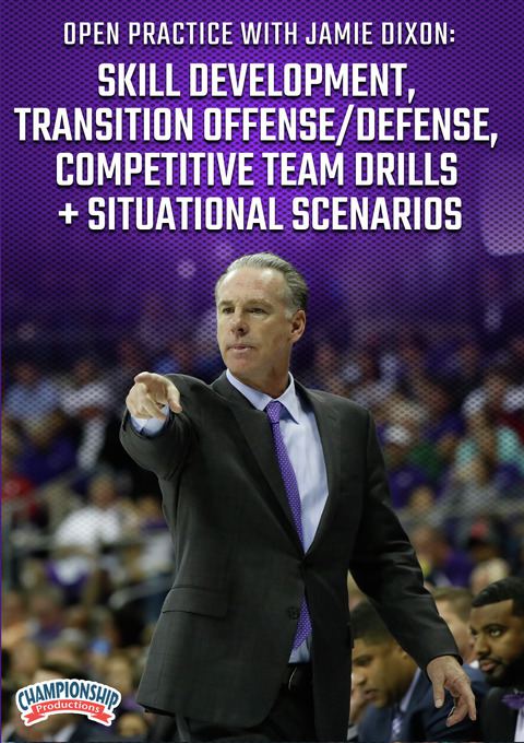 Open Practice with Jamie Dixon: Skill Development, Transition Offense/Defense, Competitive Team Drills + Situational Scenarios  