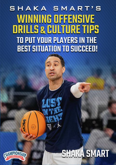 Shaka Smart's Winning Offensive Drills & Culture Tips to Put Your Players in the Best Situation to Succeed!                     