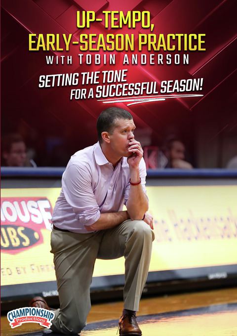 Up-Tempo, Early-Season Practice with Tobin Anderson - Setting the Tone for a Successful Season!                                 