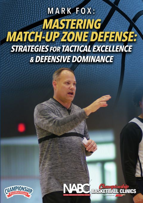 Mastering Match-Up Zone Defense: Strategies for Tactical Excellence & Defensive Dominance                                       