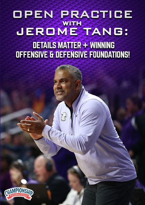 Open Practice with Jerome Tang: Details Matter + Winning Offensive & Defensive Foundations!                                     