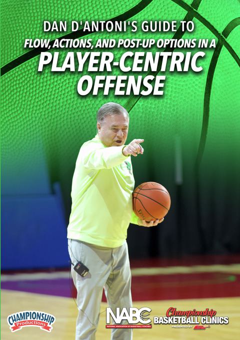 Dan D'Antoni's Guide to Flow, Actions, and Post-Up Options in a Player-Centric Offense                                          