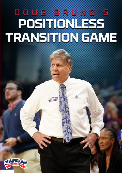 Doug Bruno's Positionless Transition Game                                                                                       