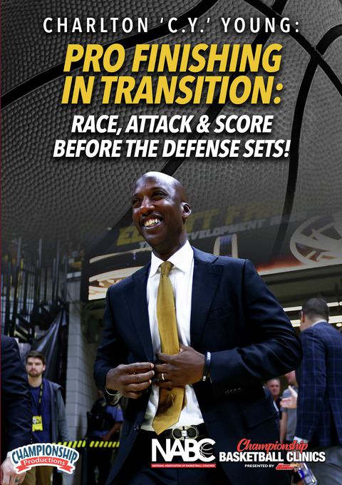 Pro Finishing in Transition: Race, Attack & Score Before the Defense Sets!                                                      