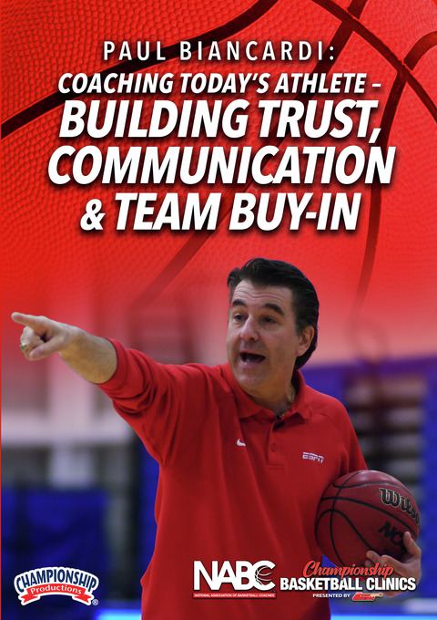 Coaching Today's Athlete - Building Trust, Communication & Team Buy-In                                                          