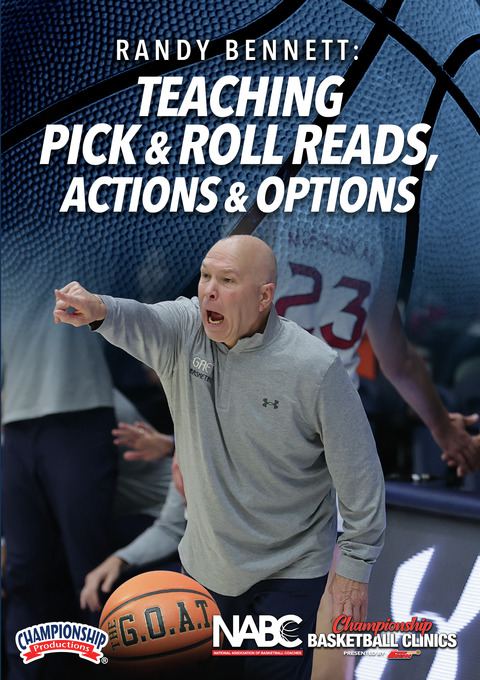 Randy Bennett: Teaching Pick & Roll Reads, Actions and Options                                                                  
