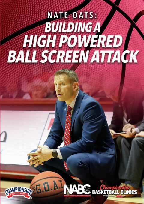 Nate Oats: Building a High Powered Ball Screen Attack                                                                           