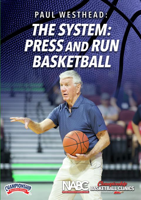 The System: Press and Run Basketball with Paul Westhead                                                                         