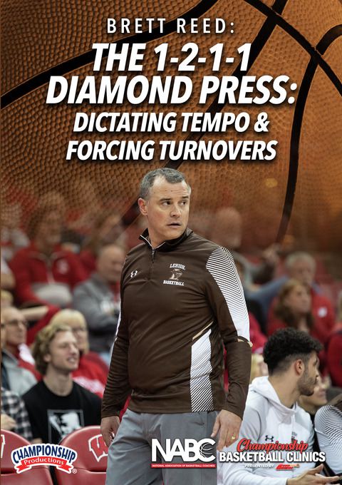 The 1-2-1-1 Diamond Press: Dictating Tempo and Forcing Turnovers                                                                