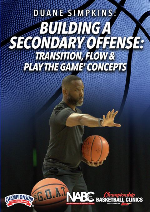 Building a Secondary Offense: Transition, Flow & 'Play the Game' Concepts                                                       