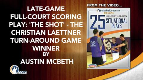 Late-Game Full-Court Scoring Play: 'The Shot' - The Christian Laettner Turn-around Game Winner                                  